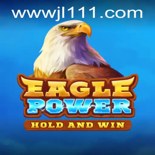 Discover the Thrilling Universe of EaglePower: A Game-Changing Experience